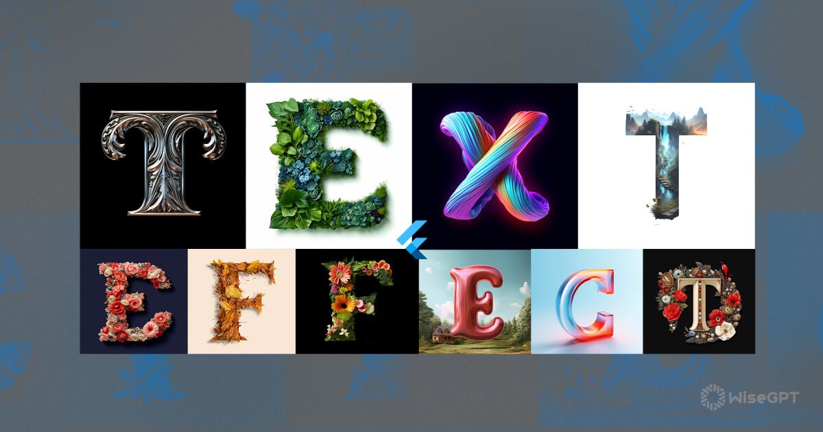 Flutter Text Effects: Everything You Need to Know