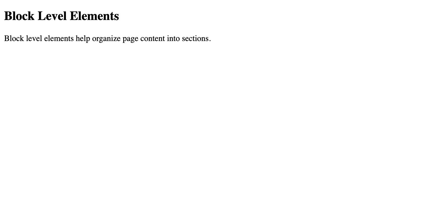 Block Level Elements- Organizing Page Content