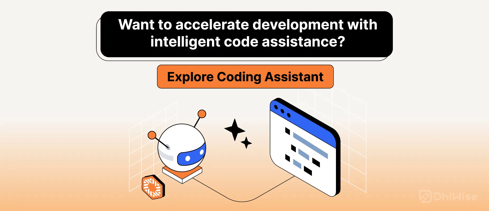 Explore Coding Assistant