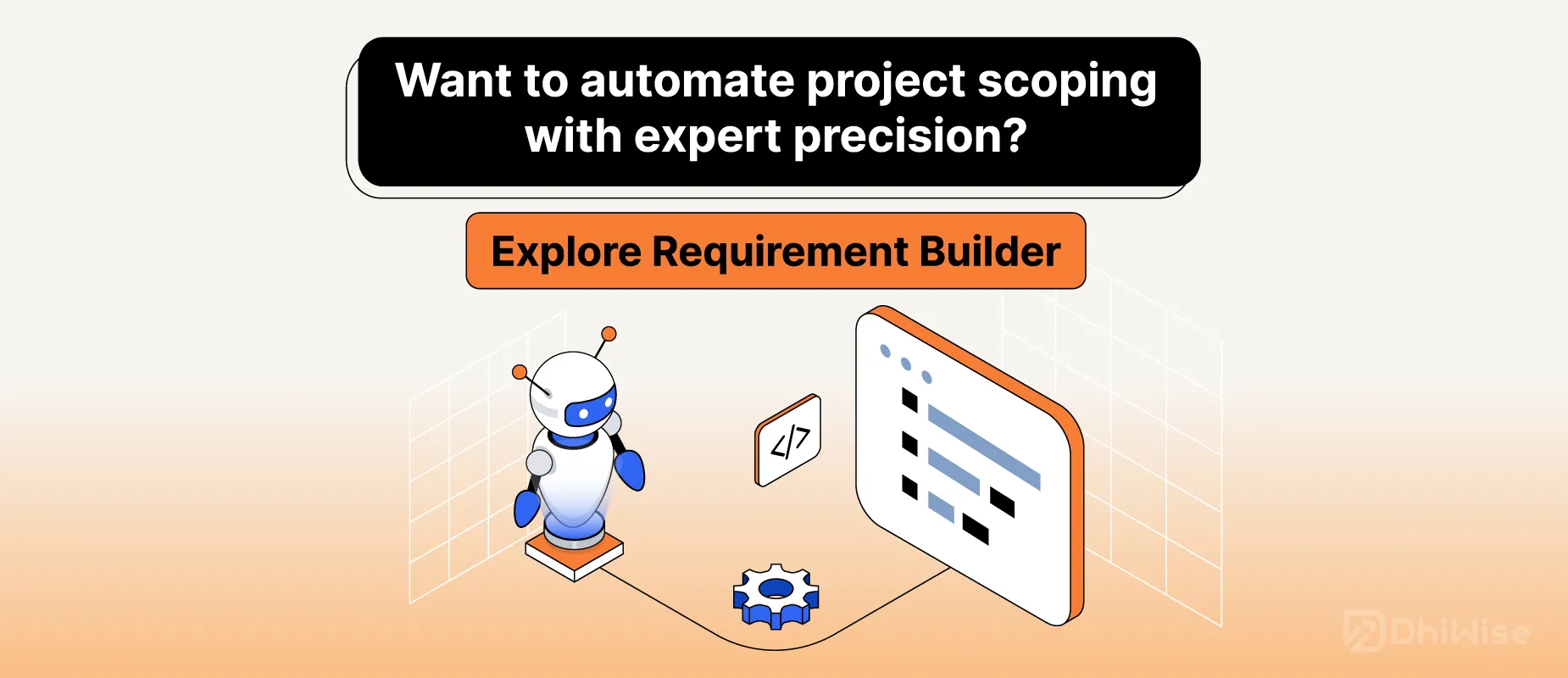 Explore Requirement Builder