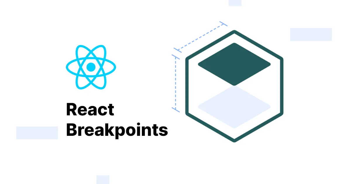 Mastering React Breakpoints: A Comprehensive Guide