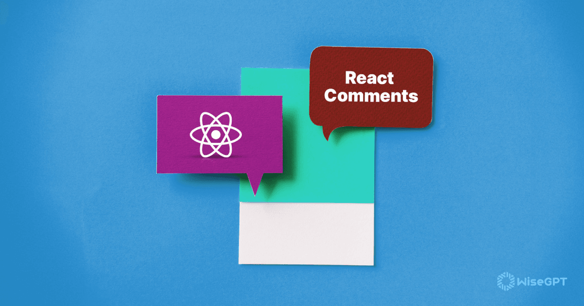 Writing Effective React Comments for Code Management