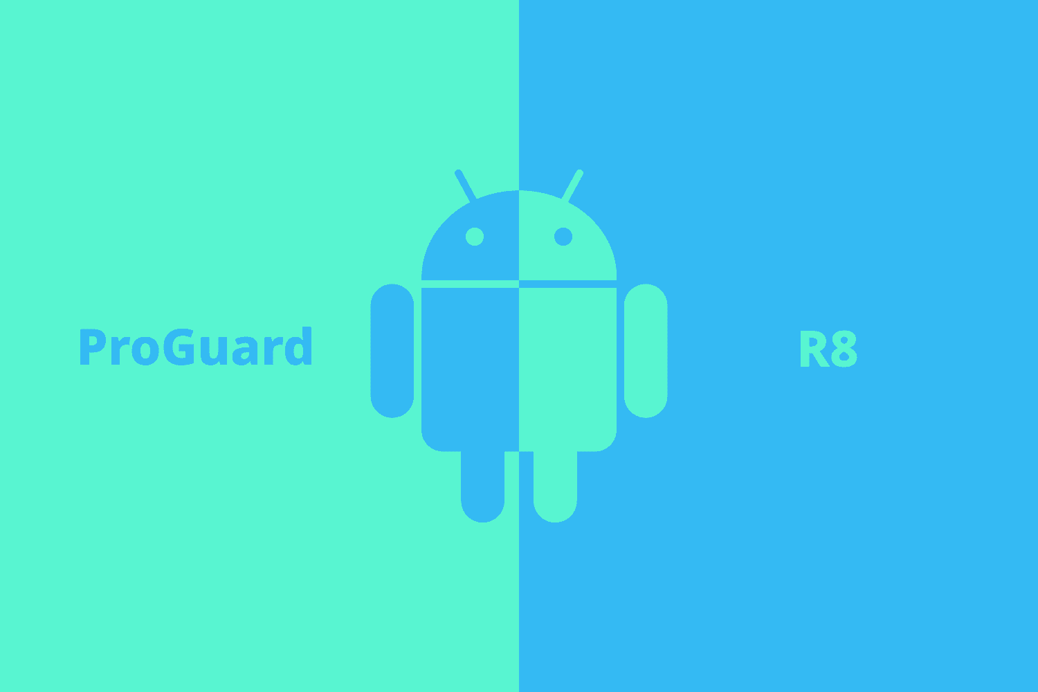 R8 and ProGuard: Secure Your app Against Reverse Engineering